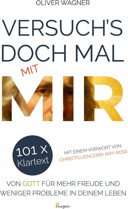 Produktbild Versuch's doch mal mit MIR! 101 x Klartext von Gott für mehr Freude und weniger Probleme in dei (Deutsch)