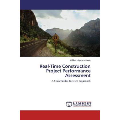 Real-Time Construction Project Performance Assessment, Fachbücher