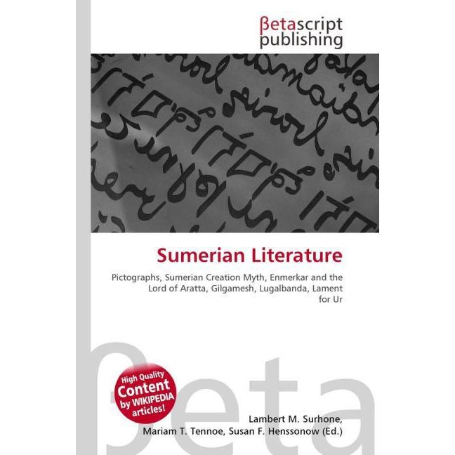 Sumerian Literature, Fachbücher von Lambert M. Surhone, Mariam T. Tennoe, Susan F. Henssonow