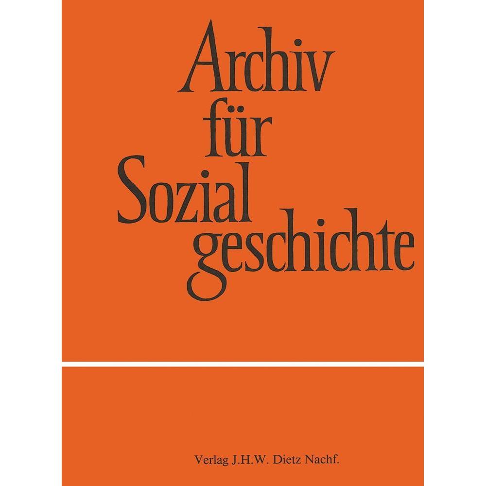 Thumbnail - Archiv für Sozialgeschichte, Band 59 (2019), Sachbücher