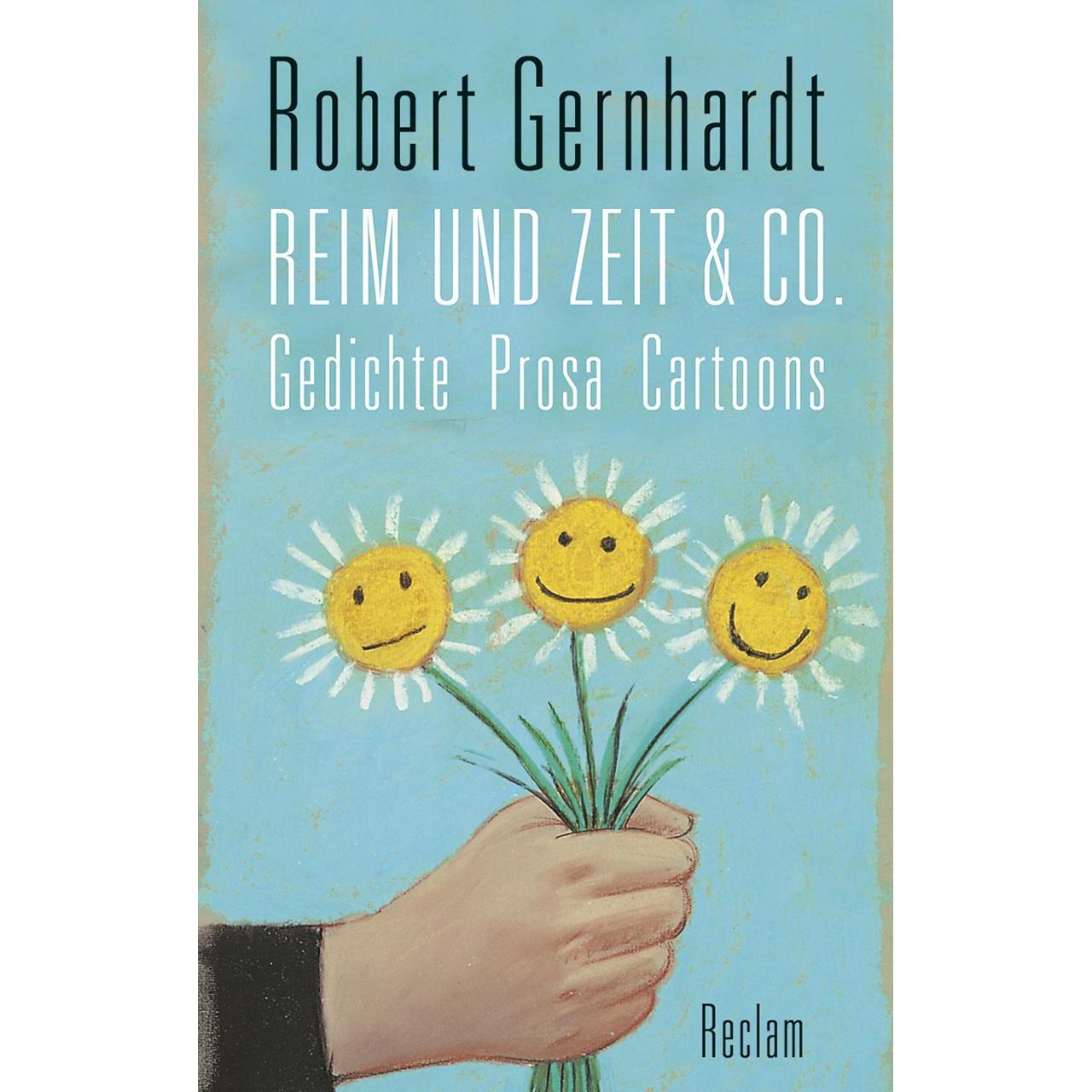 Reim und Zeit & Co, Belletristik von Robert Gernhardt