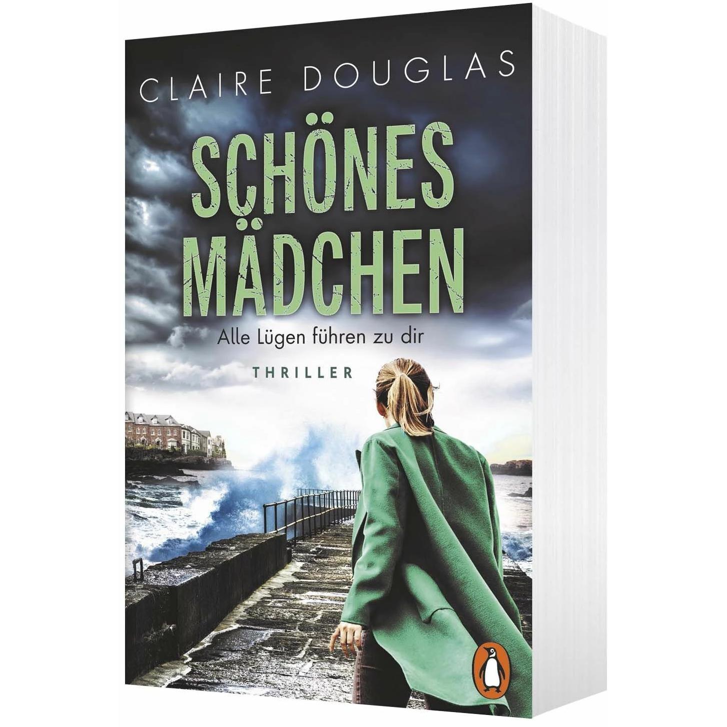 Schönes Mädchen - Alle Lügen führen zu dir, Belletristik von Claire Douglas, Ivana Marinovic