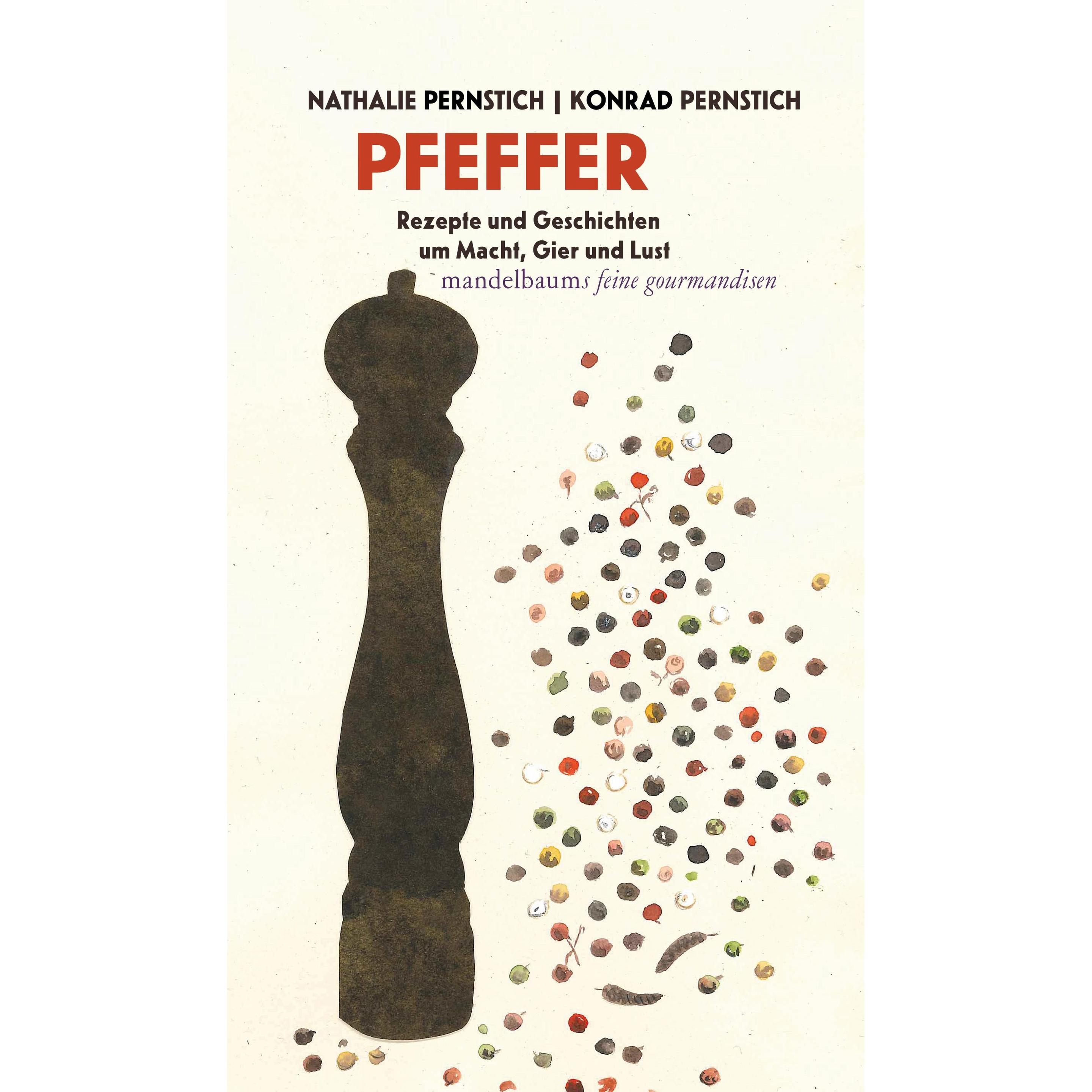 Pfeffer, Ratgeber von Nathalie Pernstich, Konrad Pernstich
