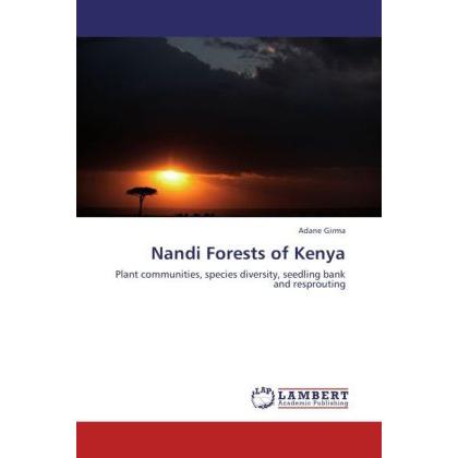 Nandi Forests of Kenya, Fachbücher von Adane Girma