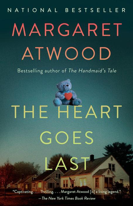 Produktbild The Heart Goes Last (Englisch, Margaret Atwood, 2016)