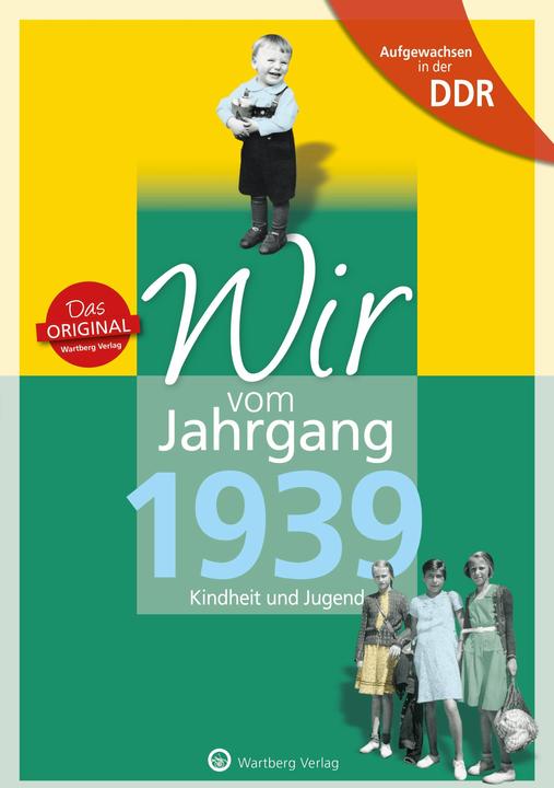 Produktbild Aufgewachsen in der DDR - Wir vom Jahrgang 1939 - Kindheit und Jugend (Deutsch, Wolfgang Radloff, 2023)