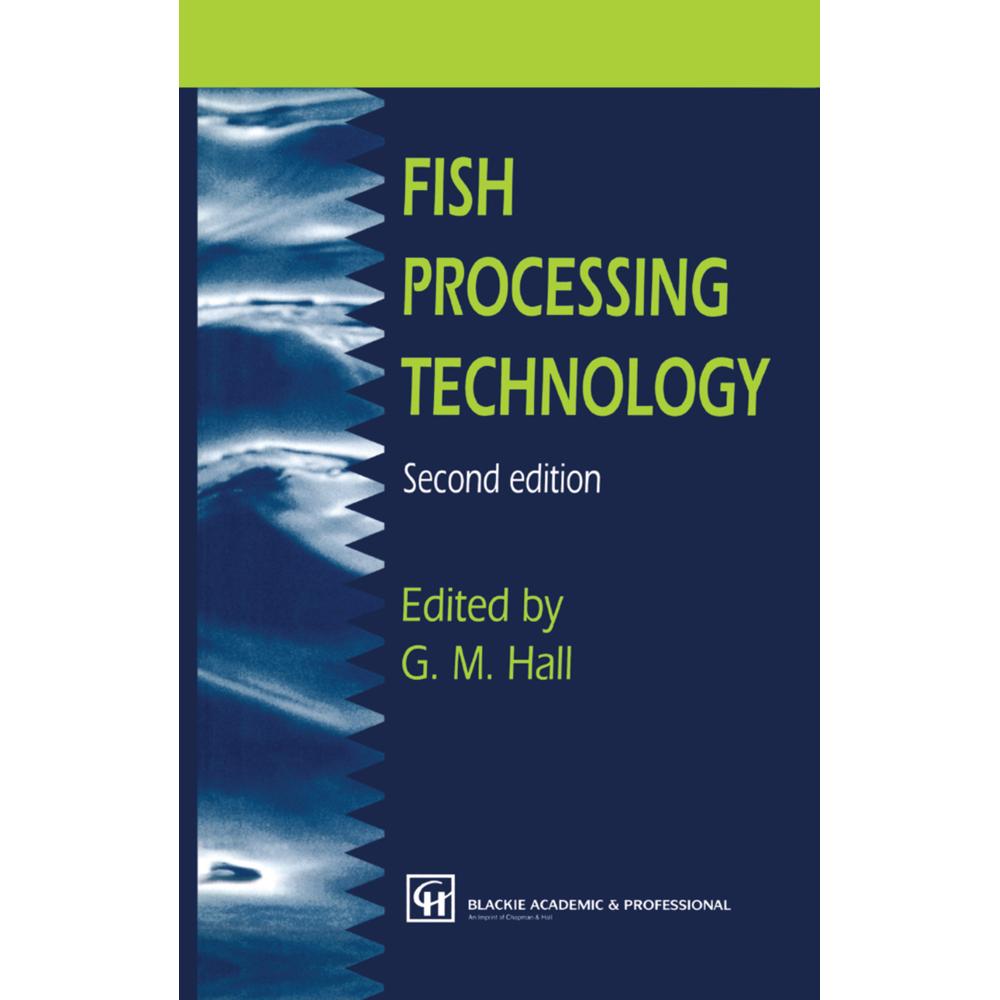 Fish Processing Technology, Fachbücher von George M. Hall