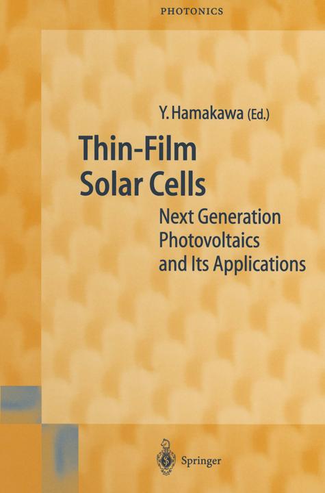 Thin-Film Solar Cells (Yoshihiro Hamakawa, 2011)