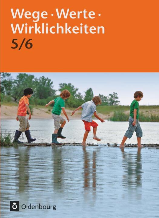 Produktbild Wege. Werte. Wirklichkeiten. 5./6. SJ. Schülerbuch. (Deutsch, Anke Thyen, Christiane Michaelis, Christiane Sasse, Christianeua, Thorsten Schimschal, 2011)