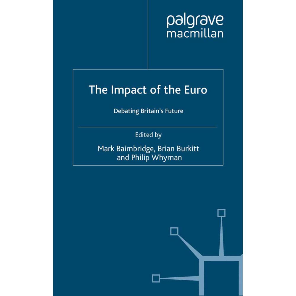 The Impact of the Euro, Fachbücher von P. Whyman, Mark Baimbridge, B. Burkitt
