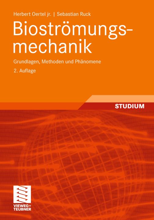 Produktbild Bioströmungsmechanik (Deutsch, Herbert Oertel, Sebastian Ruck, 2011)