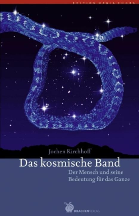 Produktbild Das kosmische Band (Deutsch, KIRCHHOFF, Jochen, 2010)