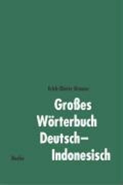 Nährwerte und Zutaten Grosses Wörterbuch Deutsch-Indonesisch (Deutsch, Erich-Dieter Krause, 2002)