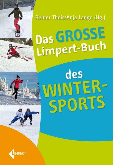 Produktbild Das Grosse Limpert-Buch des Wintersports (Deutsch, 2017)