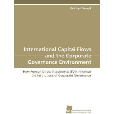 International Capital Flows and the Corporate Governance Environment, Fachbücher