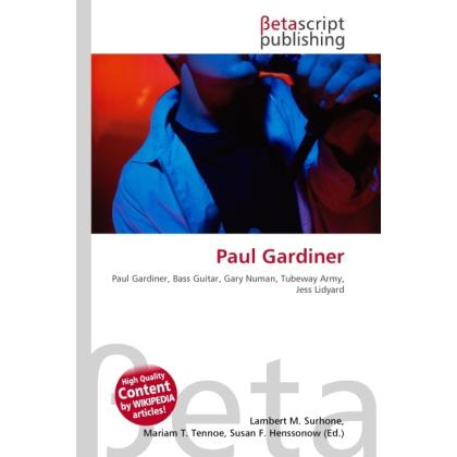 Paul Gardiner, Fachbücher von Lambert M. Surhone, Miriam T. Timpledon, Susan F. Marseken