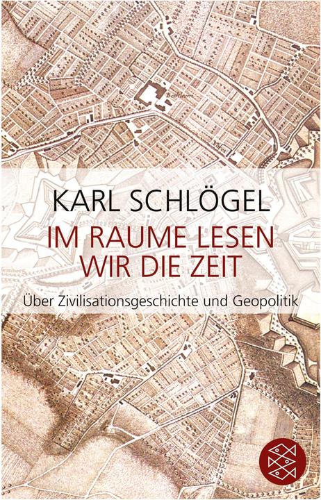 Produktbild Im Raume lesen wir die Zeit (Deutsch, Karl Schlögel, 2006)