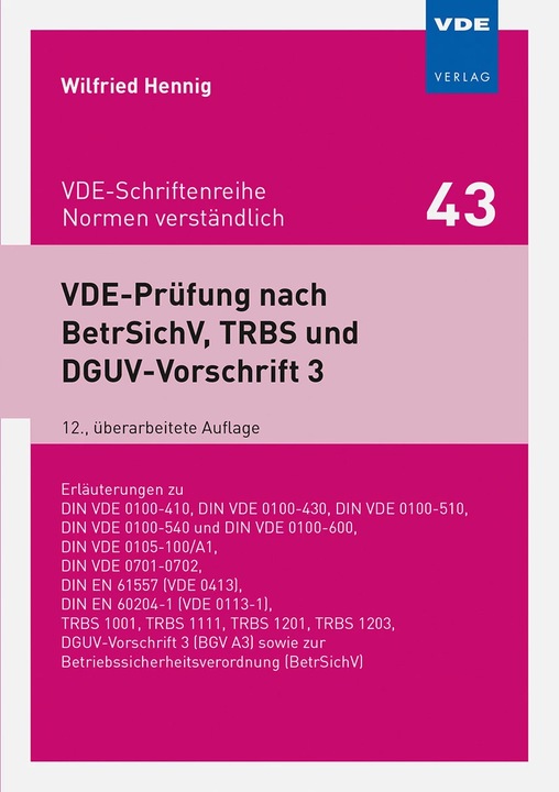 Produktbild Prüfung nach BetrSichV, TRBS und DGUV-Vorschrift 3 (Deutsch, Wilfried Hennig, 2024)
