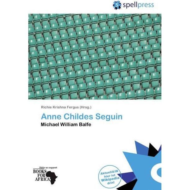 Anne Childes Seguin, Fachbücher von Richie Krishna Fergus