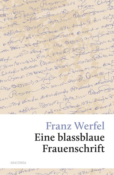 Produktbild Eine blassblaue Frauenschrift (Deutsch, Franz Werfel, 2017)
