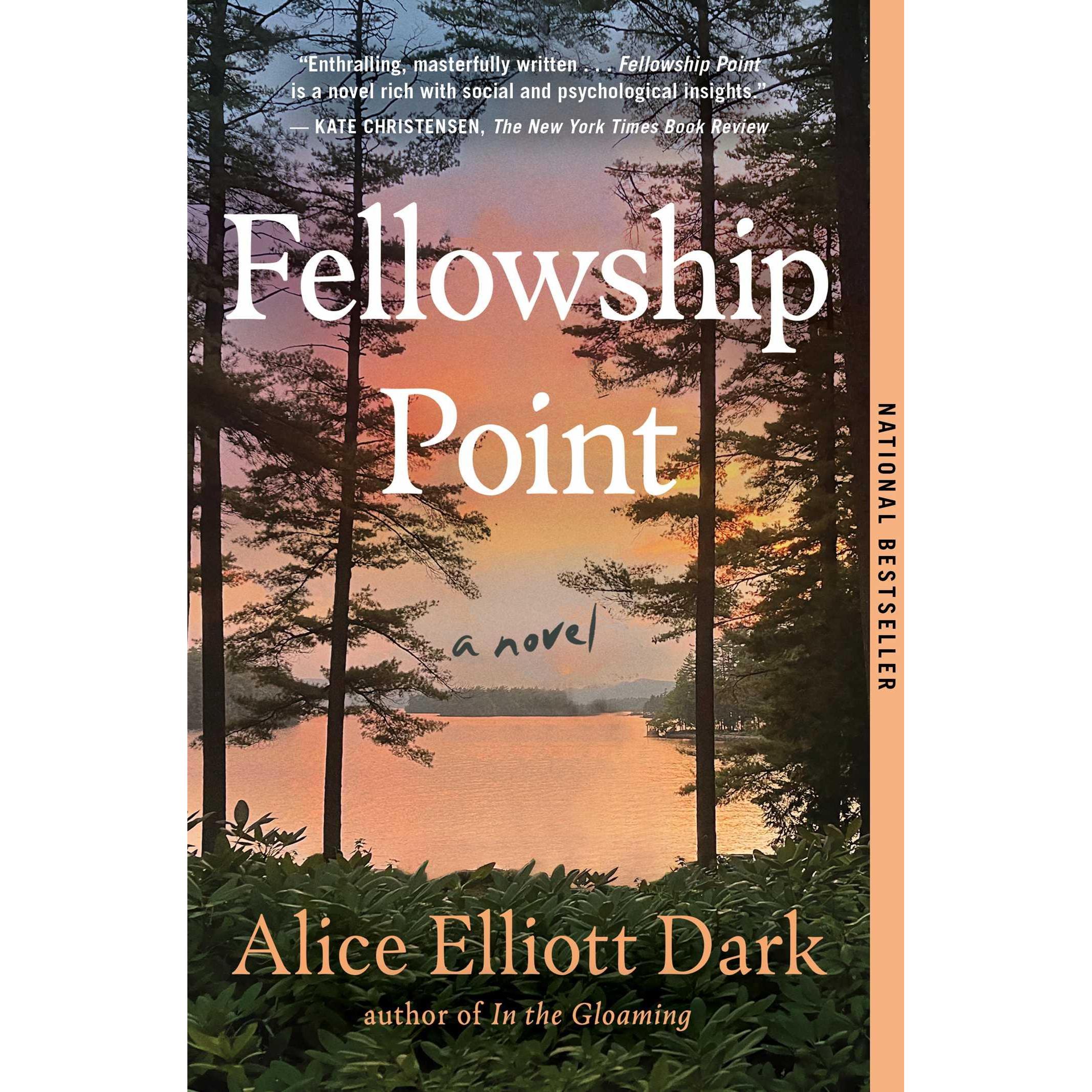 Fellowship Point, Belletristik von Alice Elliott Dark