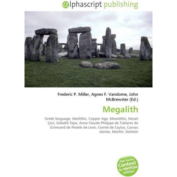 Megalith, Fachbücher von Agnes F. Vandome, John McBrewster, Frederic P. Miller