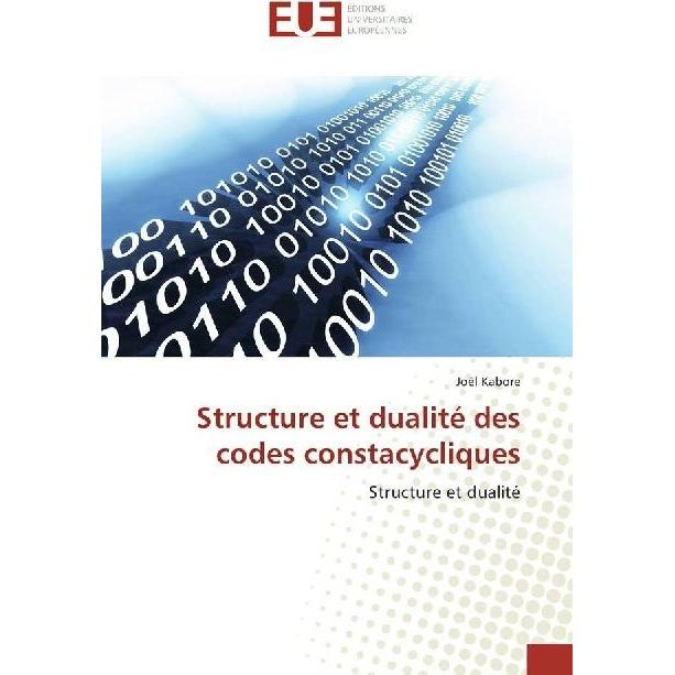 Structure et dualité des codes constacycliques, Schulbücher von Joël Kabore