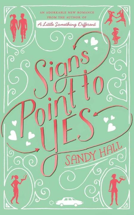 Produktbild Signs Point to Yes (Englisch, Sandy Hall)