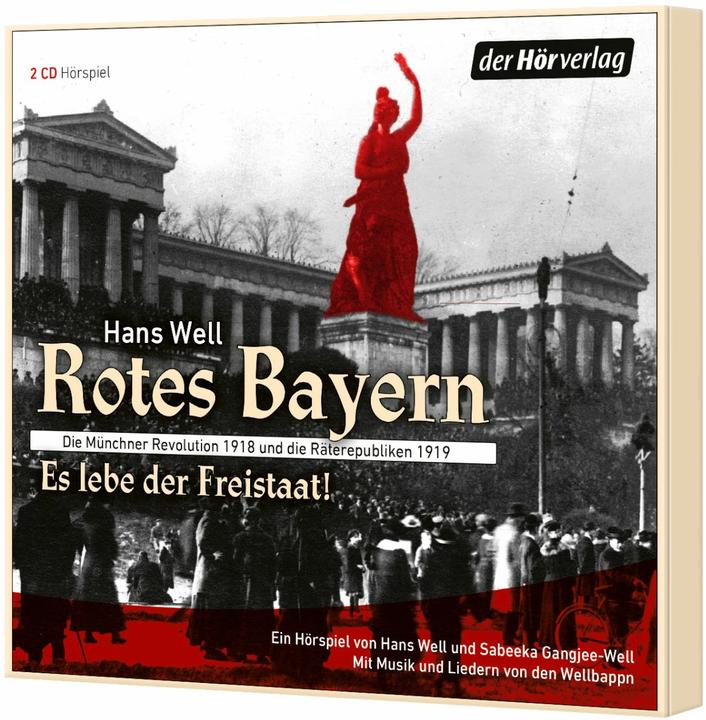 Produktbild Rotes Bayern - Es lebe der Freistaat (Bernhard Butz, Gisela Schneeberger, Hans Well, Heinz-Josef Braun, Johanna Bittenbinder, Deutsch)