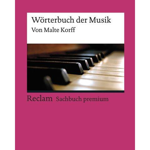 Wörterbuch der Musik, Sachbücher von Malte Korff