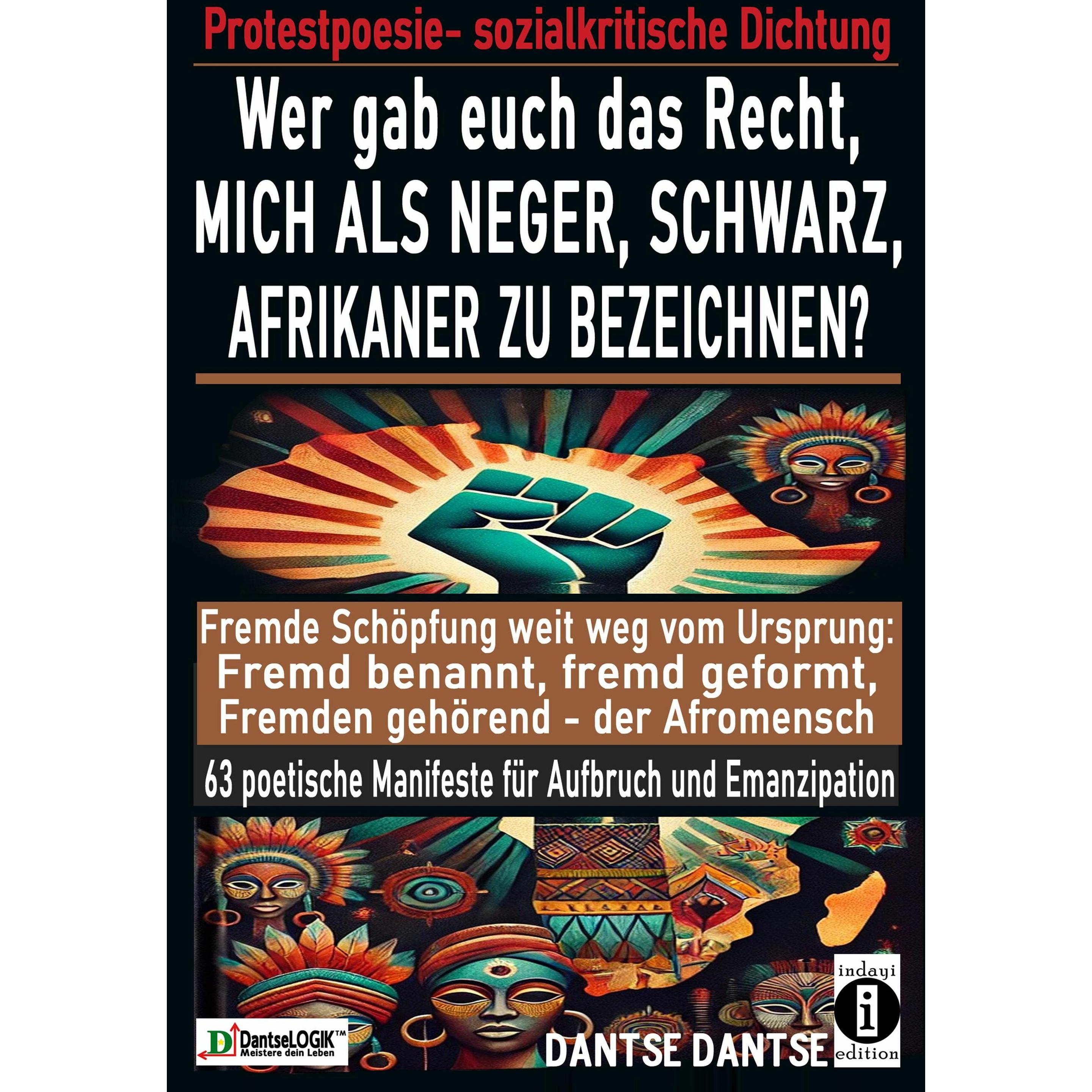 Thumbnail - Dantse:Wer gab euch das Recht, mich als, Fachbücher von Dantse Dantse