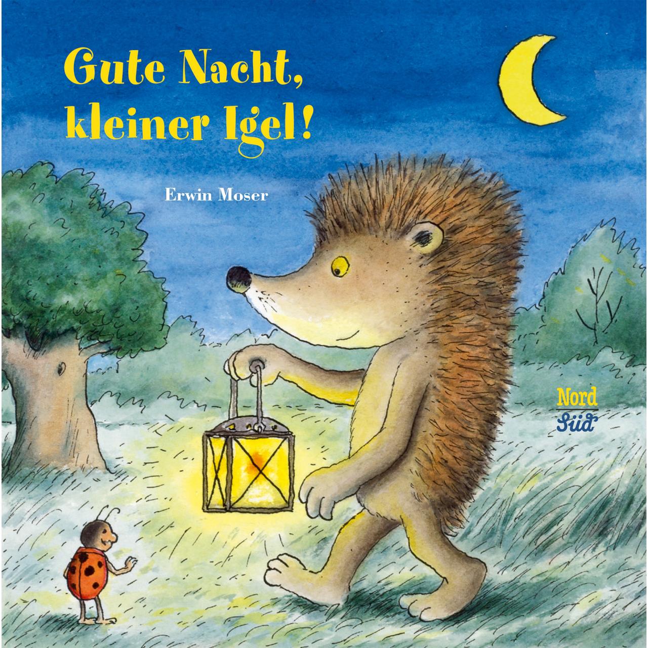 Gute Nacht, kleiner Igel!, Kinderbücher von Erwin Moser
