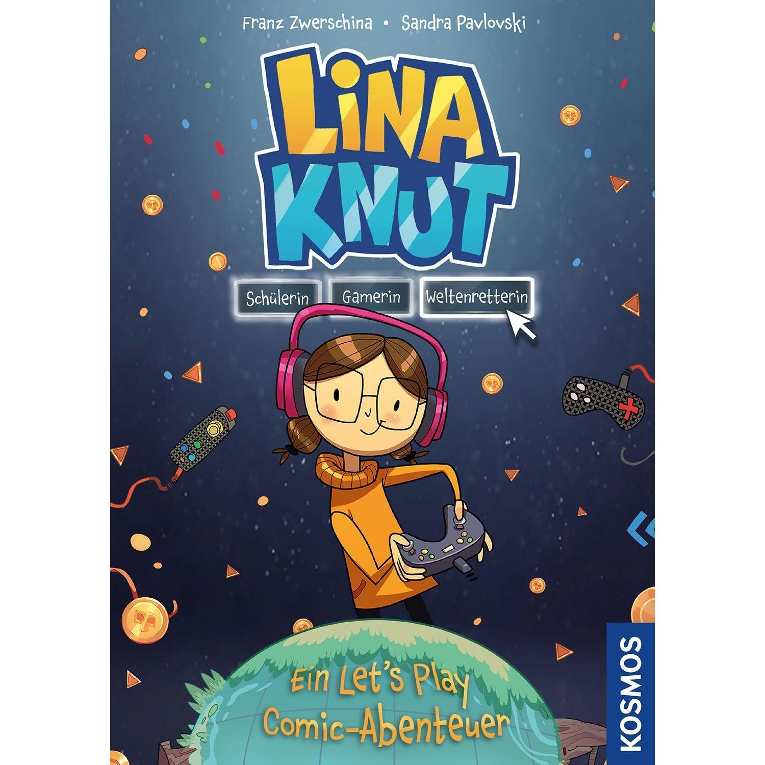 Lina Knut. Schülerin, Gamerin, Weltenretterin, Kinderbücher von Franz Zwerschina