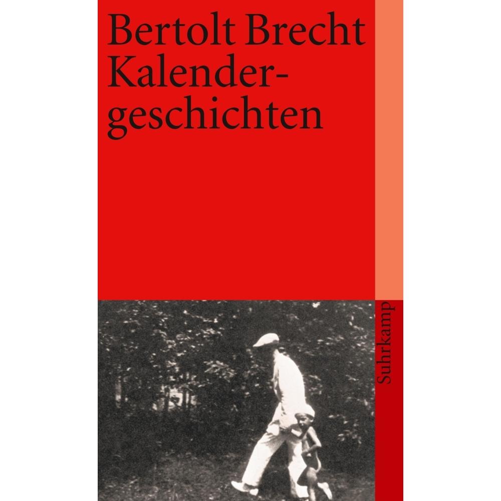 Kalendergeschichten, Belletristik von Bertolt Brecht, Jan Knopf