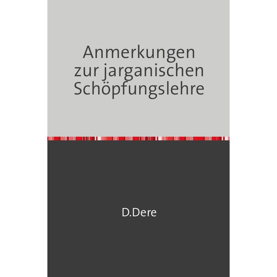 Dere:Anmerkungen zur jarganischen Schöp, Sachbücher von D. Dere