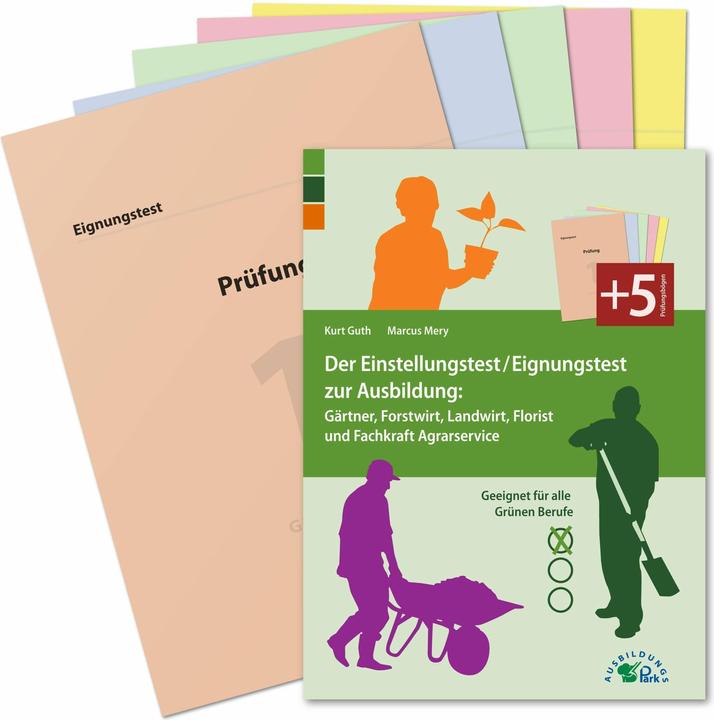 Der Einstellungstest/Eignungstest zur Ausbildung: Gärtner, Forstwirt, Landwirt, Florist und Fac (Deutsch, Marcus Mery, Kurt Guth, 2024)