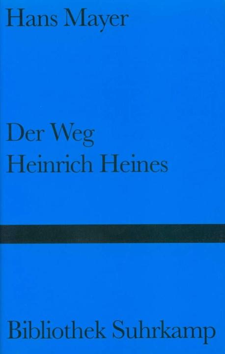 Produktbild Der Weg Heinrich Heines (Deutsch, Hans Mayer, 1998)