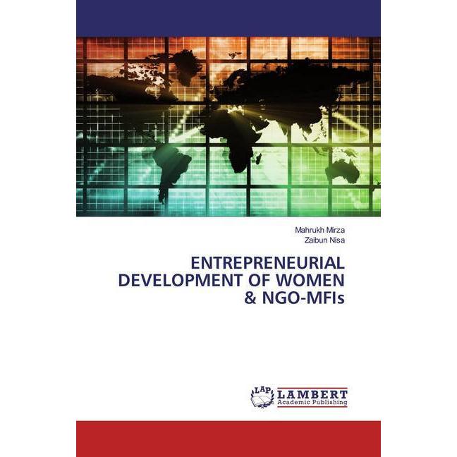 Entrepreneurial Development Of Women & Ngo-Mfis, Fachbücher von Zaibun Nisa, Mahrukh Mirza