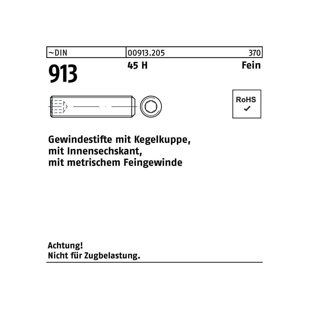 Schrauben, Gewindestift DIN 913 Kegelkuppe/Innen-6-kant M16 x 1,5 x 40 45 H Feingewinde (50 Schrauben pro Stück)