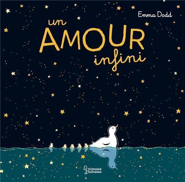 Image du produit Larousse jeunesse Un amour infini (Français, Dodd Emma, 2024)