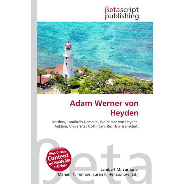 Adam Werner von Heyden, Sachbücher