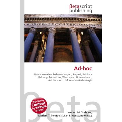 Thumbnail - Ad-hoc, Fachbücher von Lambert M. Surhone, Miriam T. Timpledon, Susan F. Marseken