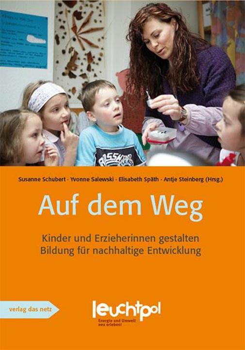 Produktbild Auf dem Weg (Deutsch, Antje Steinberg, Elisabeth Späth, Susanne Schubert, Yvonne Salewski, 2013)