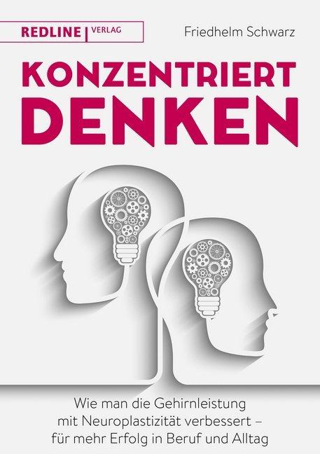 Produktbild Konzentriert denken (Deutsch, Friedhelm Schwarz, 2018)