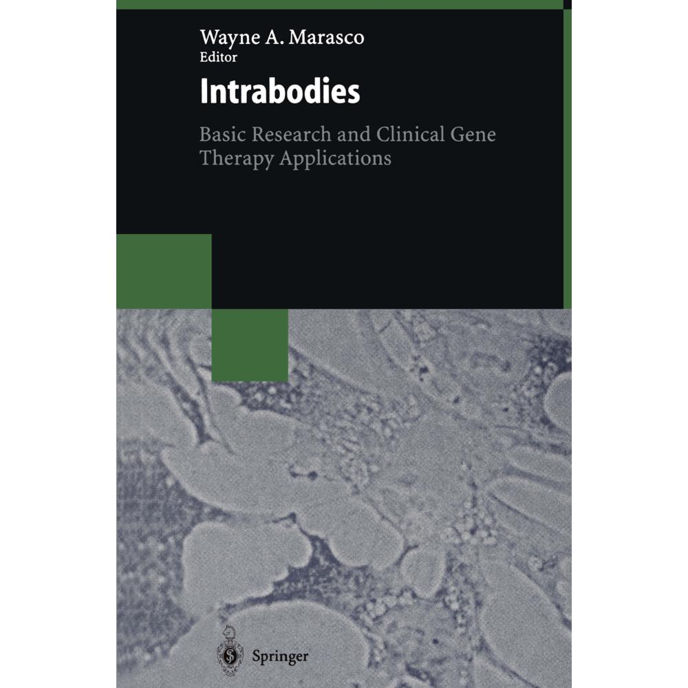 Intrabodies, Fachbücher von Wayne A. Marasco