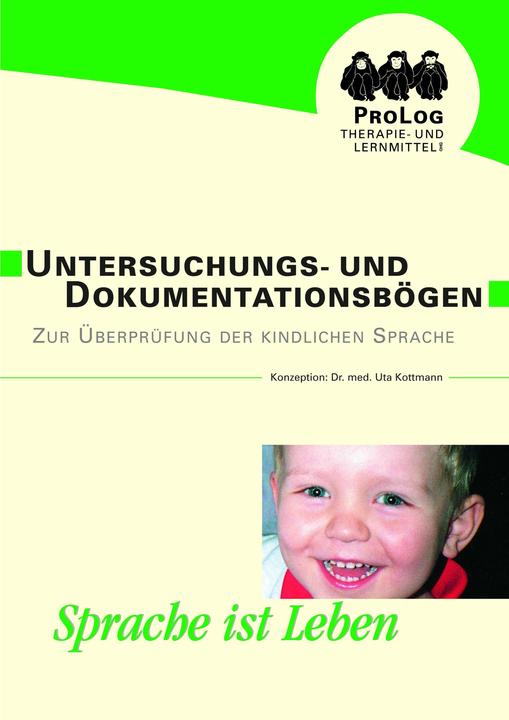 Produktbild Untersuchungs- und Dokumentationsbögen zur Überprüfung der kindlichen Sprache (Deutsch, Uta Kottmann, 2024)