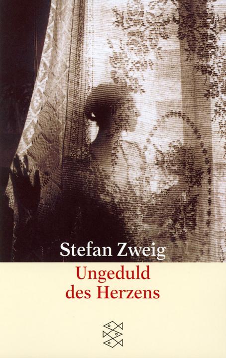 Produktbild Gesammelte Werke in Einzelbänden: Ungeduld des Herzens (Deutsch, Stefan Zweig, 2016)