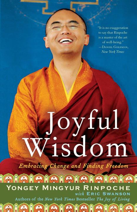 Produktbild Joyful Wisdom (Englisch, Eric Swanson, Yongey Mingyur Rinpoche, 2010)
