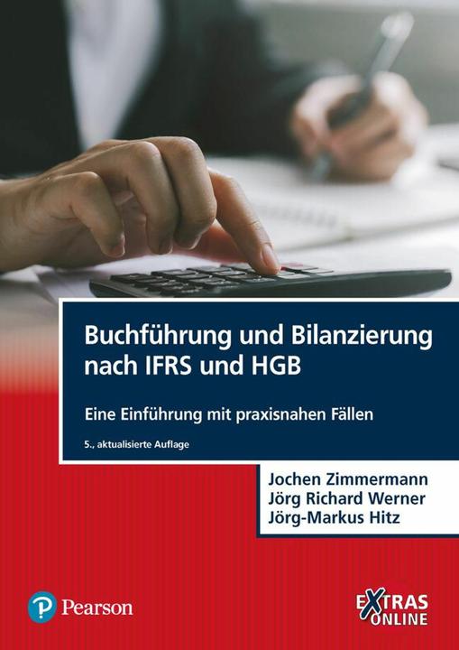 Produktbild Buchführung und Bilanzierung nach IFRS und HGB (Deutsch, Jochen Zimmermann, Jörg Richard Werner, Jörg-Markus Hitz, 2024)