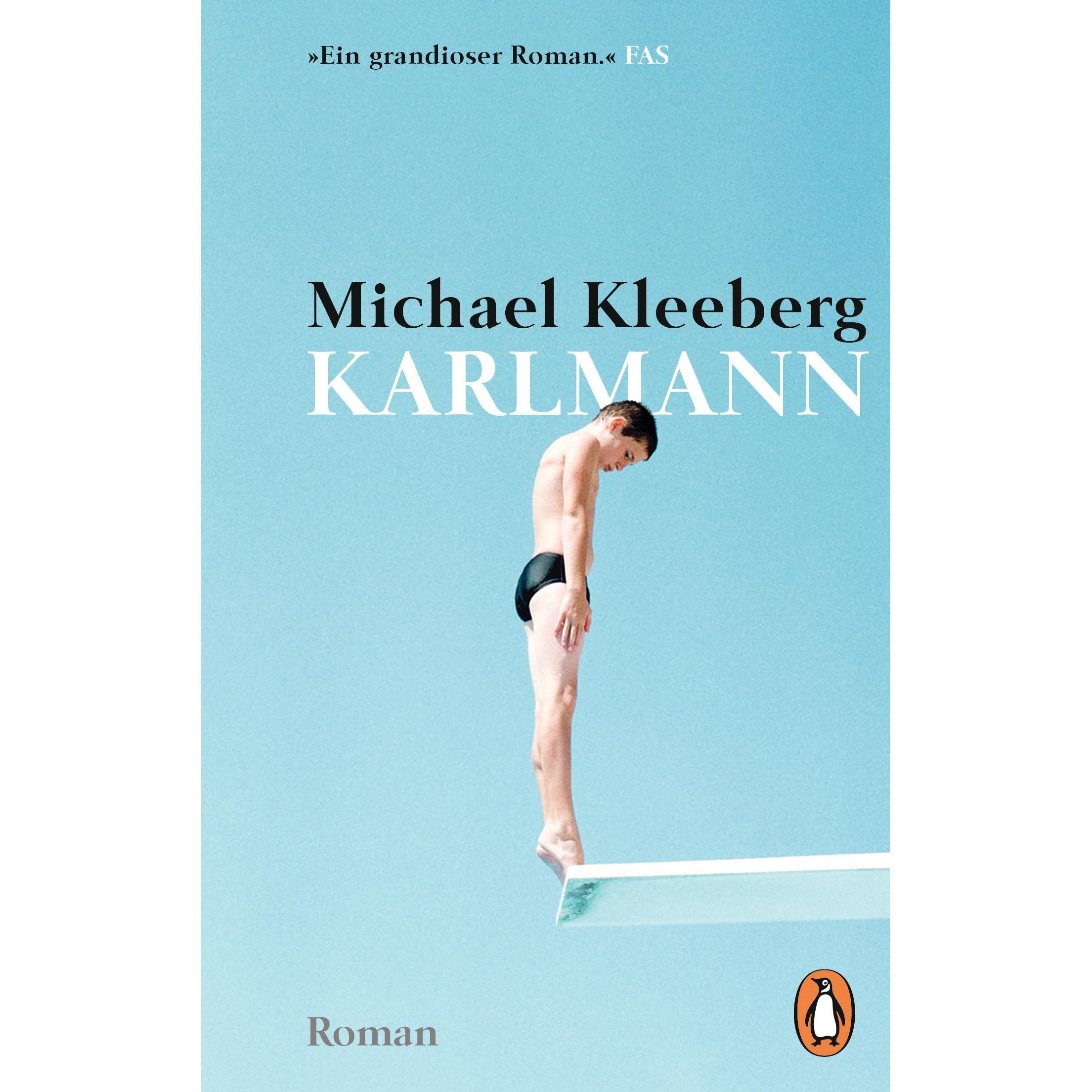 Karlmann, Belletristik von Michael Kleeberg